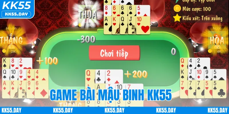 Game Bài Mậu Binh KK55 - Cơ Hội Săn Thưởng Lớn 1 Game Bài Mậu Binh KK55 - Cơ Hội Săn Thưởng Lớn