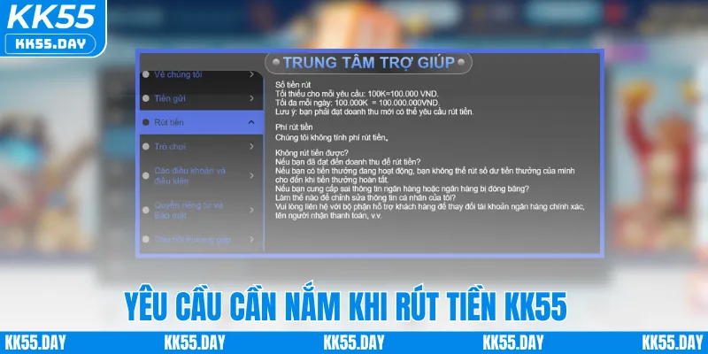 Rút Tiền KK55 1 Yêu cầu cần nắm khi rút tiền KK55